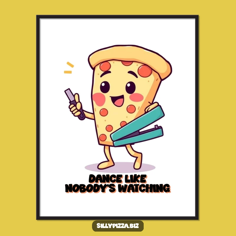 Silly Pizza Dance Poster, Funny Office Stapler Wall Art for Decor